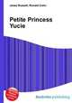 Petite Princess Yucie, Jesse Russell,Ronald Cohn 