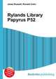 Rylands Library Papyrus P52, Jesse Russell,Ronald Cohn 