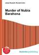 Murder of Nubia Barahona, Jesse Russell,Ronald Cohn 