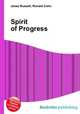 Spirit of Progress, Jesse Russell,Ronald Cohn 