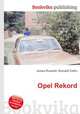 Opel Rekord, Jesse Russell,Ronald Cohn 