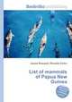 List of mammals of Papua New Guinea, Jesse Russell,Ronald Cohn 