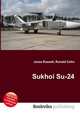 Sukhoi Su-24, Jesse Russell,Ronald Cohn 