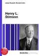 Henry L. Stimson, Jesse Russell,Ronald Cohn 