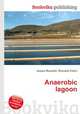 Anaerobic lagoon, Jesse Russell,Ronald Cohn 