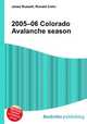 2005–06 Colorado Avalanche season, Jesse Russell,Ronald Cohn 