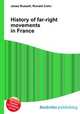 History of far-right movements in France, Jesse Russell,Ronald Cohn 