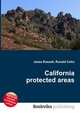 California protected areas, Jesse Russell,Ronald Cohn 