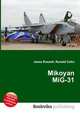 Mikoyan MiG-31, Jesse Russell,Ronald Cohn 