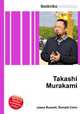 Takashi Murakami, Jesse Russell,Ronald Cohn 