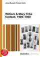 William & Mary Tribe football, 1900–1909, Jesse Russell,Ronald Cohn 