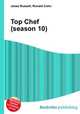 Top Chef (season 10), Jesse Russell,Ronald Cohn 
