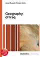 Geography of Iraq, Jesse Russell,Ronald Cohn 