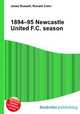 1894–95 Newcastle United F.C. season, Jesse Russell,Ronald Cohn 