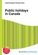 Public holidays in Canada, Jesse Russell,Ronald Cohn 