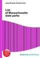 List of Massachusetts state parks, Jesse Russell,Ronald Cohn 