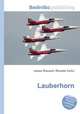 Lauberhorn, Jesse Russell,Ronald Cohn 