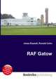 RAF Gatow, Jesse Russell,Ronald Cohn 