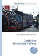 Darjeeling Himalayan Railway, Jesse Russell,Ronald Cohn 