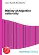 History of Argentine nationality, Jesse Russell,Ronald Cohn 