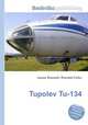 Tupolev Tu-134, Jesse Russell,Ronald Cohn 
