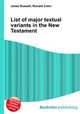 List of major textual variants in the New Testament, Jesse Russell,Ronald Cohn 