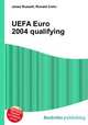 UEFA Euro 2004 qualifying, Jesse Russell,Ronald Cohn 