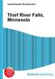Thief River Falls, Minnesota, Jesse Russell,Ronald Cohn 