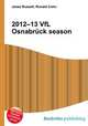 2012–13 VfL Osnabruck season, Jesse Russell,Ronald Cohn 