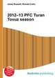 2012–13 PFC Turan Tovuz season, Jesse Russell,Ronald Cohn 