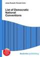 List of Democratic National Conventions, Jesse Russell,Ronald Cohn 