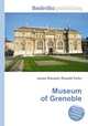 Museum of Grenoble, Jesse Russell,Ronald Cohn 