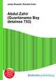 Abdul Zahir (Guantanamo Bay detainee 753), Jesse Russell,Ronald Cohn 