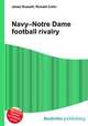 Navy–Notre Dame football rivalry, Jesse Russell,Ronald Cohn 