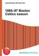 1986–87 Boston Celtics season, Jesse Russell,Ronald Cohn 