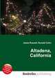 Altadena, California, Jesse Russell,Ronald Cohn 