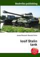 Iosif Stalin tank, Jesse Russell,Ronald Cohn 