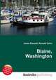 Blaine, Washington, Jesse Russell,Ronald Cohn 
