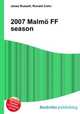 2007 Malmo FF season, Jesse Russell,Ronald Cohn 