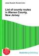 List of county routes in Warren County, New Jersey, Jesse Russell,Ronald Cohn 