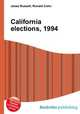 California elections, 1994, Jesse Russell,Ronald Cohn 