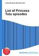 List of Princess Tutu episodes, Jesse Russell,Ronald Cohn 
