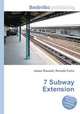 7 Subway Extension, Jesse Russell,Ronald Cohn 