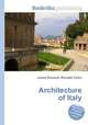 Architecture of Italy, Jesse Russell,Ronald Cohn 