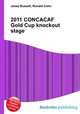 2011 CONCACAF Gold Cup knockout stage, Jesse Russell,Ronald Cohn 