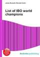 List of IBO world champions, Jesse Russell,Ronald Cohn 