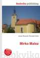 Mirko Malez, Jesse Russell,Ronald Cohn 