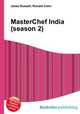 MasterChef India (season 2), Jesse Russell,Ronald Cohn 