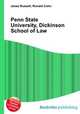 Penn State University, Dickinson School of Law, Jesse Russell,Ronald Cohn 