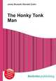 The Honky Tonk Man, Jesse Russell,Ronald Cohn 